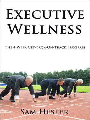 cover image of Executive Wellness